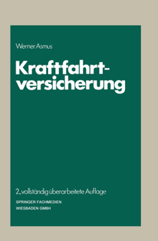 Paperback Kraftfahrtversicherung [German] Book