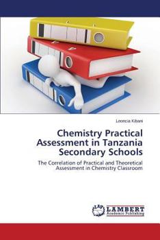 Paperback Chemistry Practical Assessment in Tanzania Secondary Schools Book