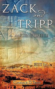 Paperback Zack and Tripp in Ancient Greece Book