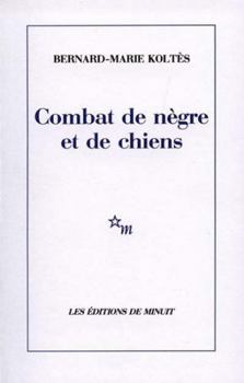 Paperback Combat de nègre et de chiens: (suivi des) Carnets [French] Book