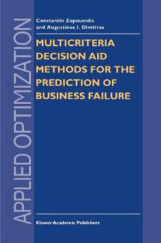 Paperback Multicriteria Decision Aid Methods for the Prediction of Business Failure Book