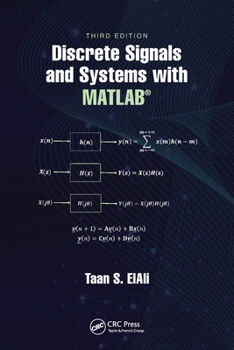 Paperback Discrete Signals and Systems with MATLAB(R) Book