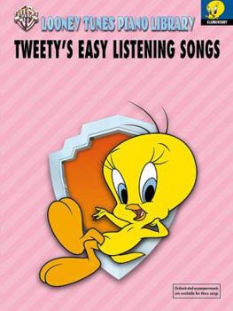 Paperback Looney Tunes Piano Library: Level 1 -- Tweety's Easy Listening Songs Book