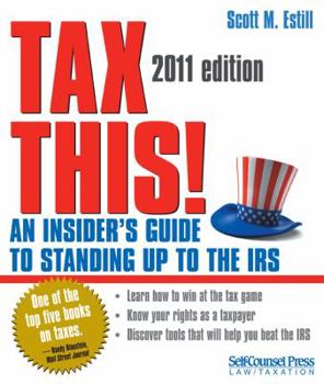 Paperback Tax This!: An Insider's Guide to Standing Up to the IRS Book