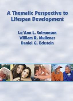 CD-ROM A Thematic Perspective to Lifespan Development (Digital Text Supplement) Book