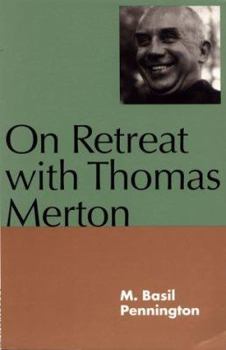 Paperback On Retreat with Thomas Merton Book