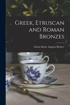 Paperback Greek, Etruscan and Roman Bronzes Book