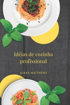 Paperback ideias de cozinha profissional [Portuguese] Book