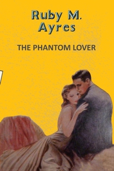 Paperback The Phantom Lover (Classic Books) Book