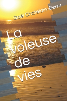 Paperback La voleuse de vies [French] Book