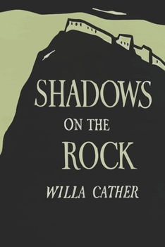 Shadows on the Rock