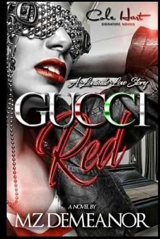 Paperback Gucci Red: A Louisville Love Story Book