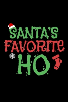 Paperback Notizbuch: Santas Favorite Ho Ugly Christmas S?? Geschenk 120 Seiten, 6X9 (Ca. A5), Karomuster [German] Book