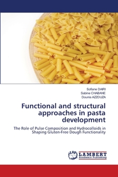 Paperback Functional and structural approaches in pasta development Book
