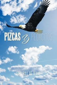 Paperback Pizcas y Pedacitos [Spanish] Book
