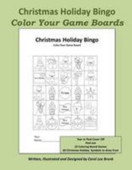 Paperback Christmas Holiday Bingo: Color Your Game Boards Book