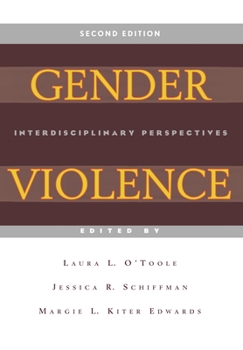 Paperback Gender Violence, 2nd Edition: Interdisciplinary Perspectives Book