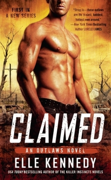 Claimed - Book #1 of the Outlaws
