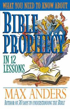 Paperback Bible Prophecy: In 12 Lessons Book
