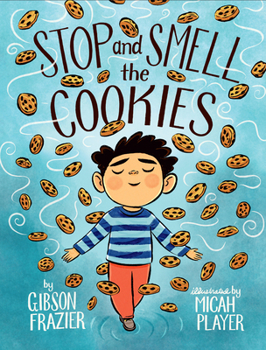 Hardcover Stop and Smell the Cookies Book
