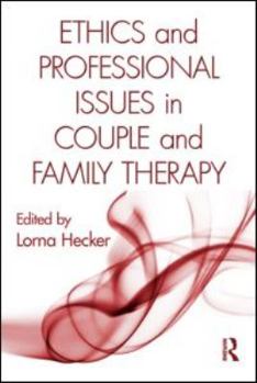 Paperback Ethics and Professional Issues in Couple and Family Therapy Book