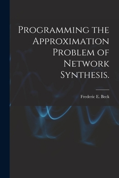 Paperback Programming the Approximation Problem of Network Synthesis. Book