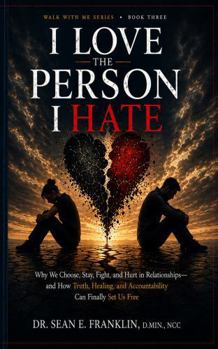 I Love the Person, I Hate: Bonding Through Familiarity, Fear, Survival, and Unresolved Attachment