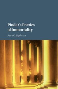 Hardcover Pindar's Poetics of Immortality Book