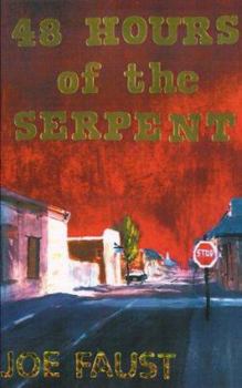 Paperback 48 Hours of the Serpent Book