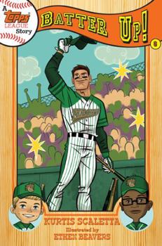 A Topps League Story: Book Six: Batter Up! - Book  of the Topps League Storys
