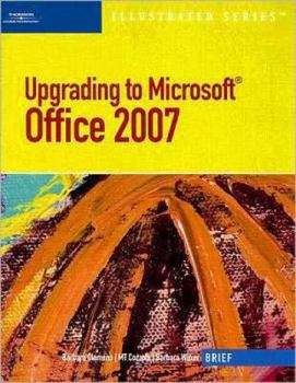 Paperback Upgrading to Microsoft Office 2007: Brief Book