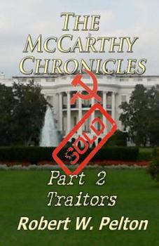 Paperback The McCarthy Chronicles Part 2 Traitors Book