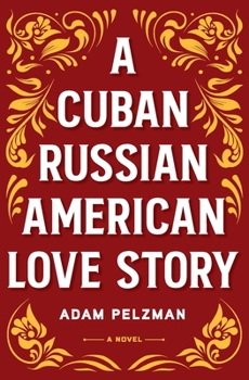 Paperback A Cuban Russian American Love Story Book