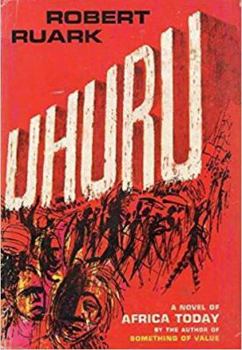 Hardcover Uhuru: A Novel of Africa Today Book