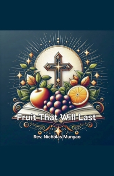 Paperback Fruit That Will Last Book