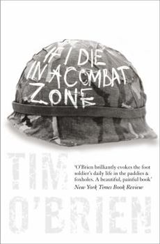 Hardcover If I Die in a Combat Zone Book