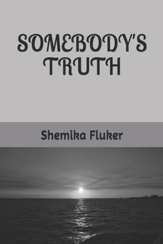 Paperback Somebody's Truth Book