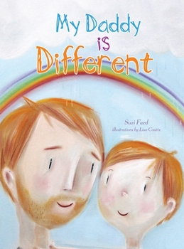 Hardcover My Daddy is Different Book