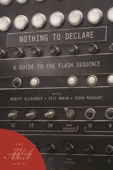 Paperback Nothing to Declare: A Guide to the Flash Sequence Book