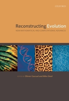 Hardcover Reconstructing Evolution: New Mathematical and Computational Advances Book