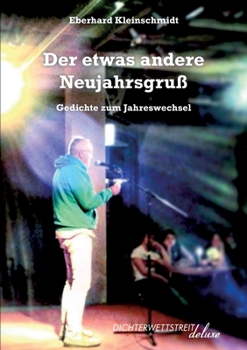 Paperback Der etwas andere Neujahrsgruß: Gedichte zum Jahreswechsel [German] Book