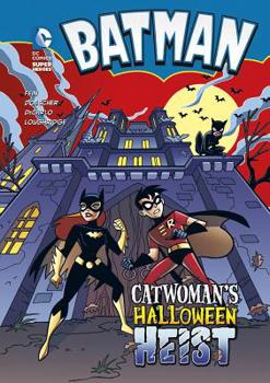 Catwoman's Halloween Heist (Dc Super Heroes - Book  of the DC Super Heroes: Batman