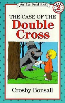 School & Library Binding The Case of the Double Cross Book