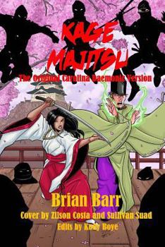 Paperback Kage Majitsu: The Original Carolina Daemonic Version Book