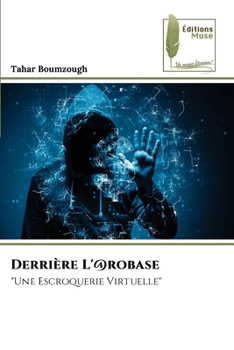 Paperback Derrière L'@robase [French] Book