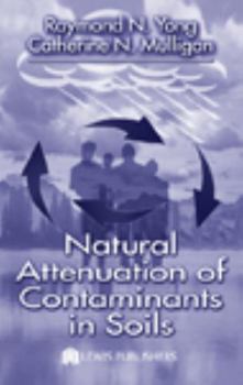 Hardcover Natural Attenuation of Contaminants in Soils Book