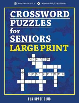 Paperback Crossword Puzzles for Seniors Large Print: Crossword Easy Puzzle Books [Large Print] Book