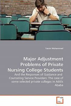 Paperback Major Adjustment Problems of Private Nursing College Students Book