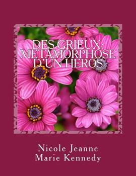 Paperback Des Grieux: Metamorphose D'un Heros [French] Book