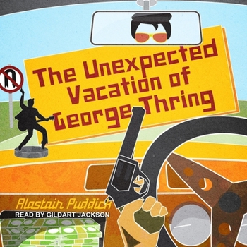 MP3 CD The Unexpected Vacation of George Thring Book